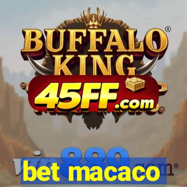bet macaco